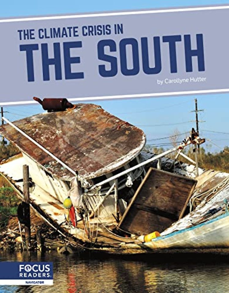 The Climate Crisis in the South