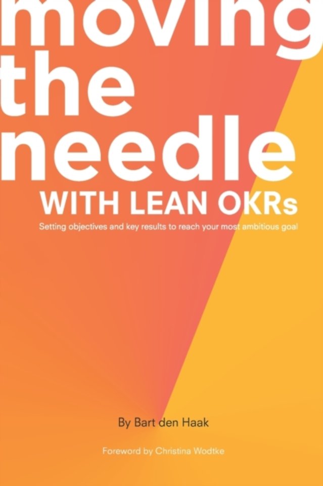 Moving the Needle with Lean OKRs