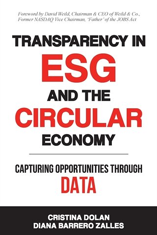 Transparency in ESG and the Circular Economy : Capturing Opportunities Through Data