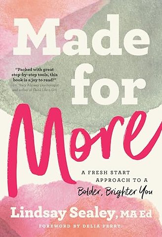 Made for More