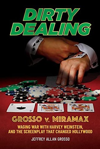 Dirty Dealing