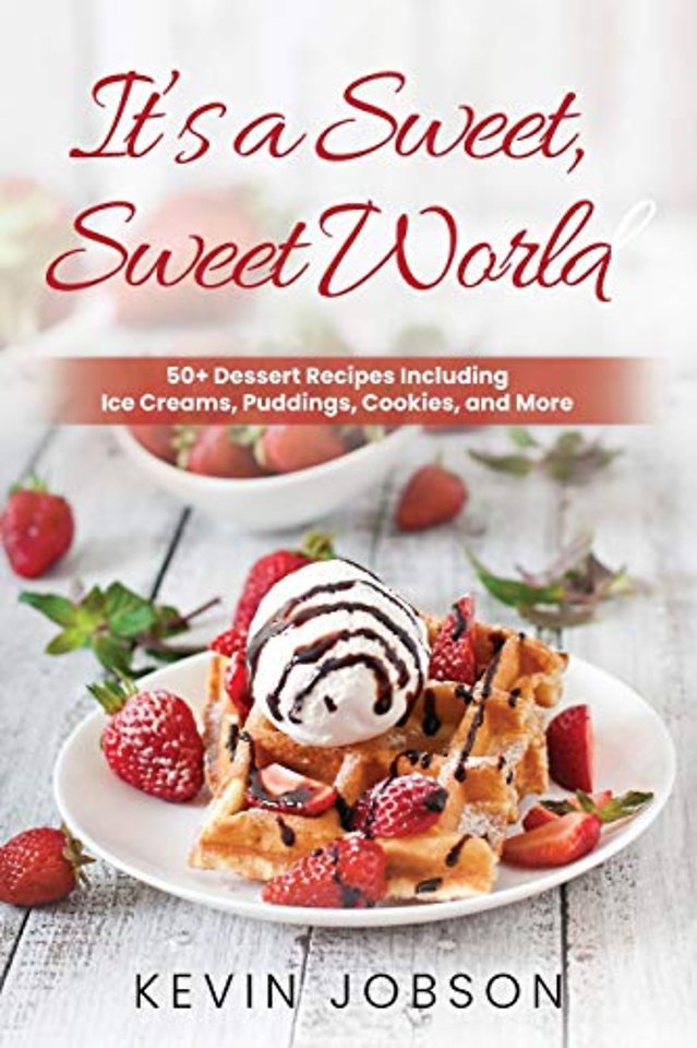 It's a Sweet, Sweet World