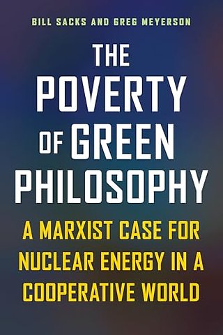 The Poverty of Green Philosophy