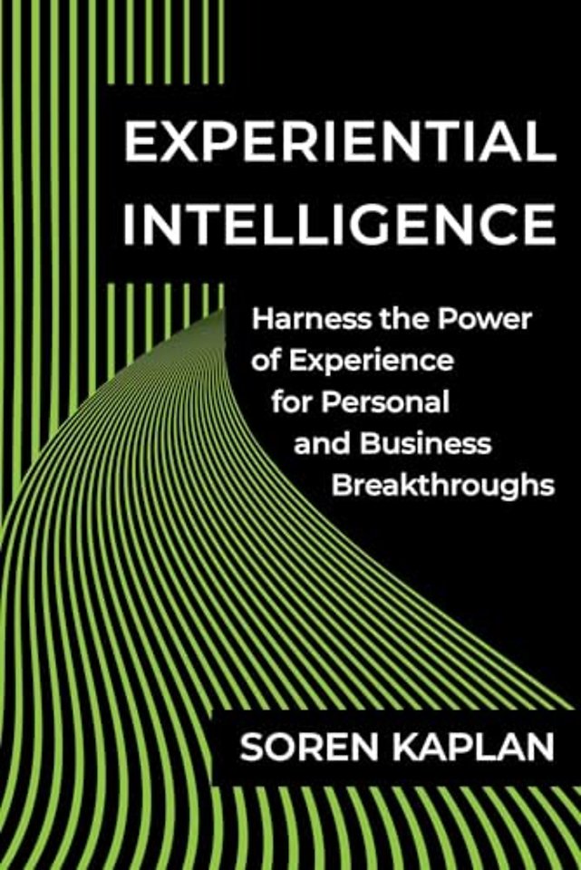 Experiential Intelligence