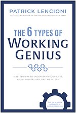 The 6 Types of Working Genius