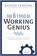 The 6 Types of Working Genius