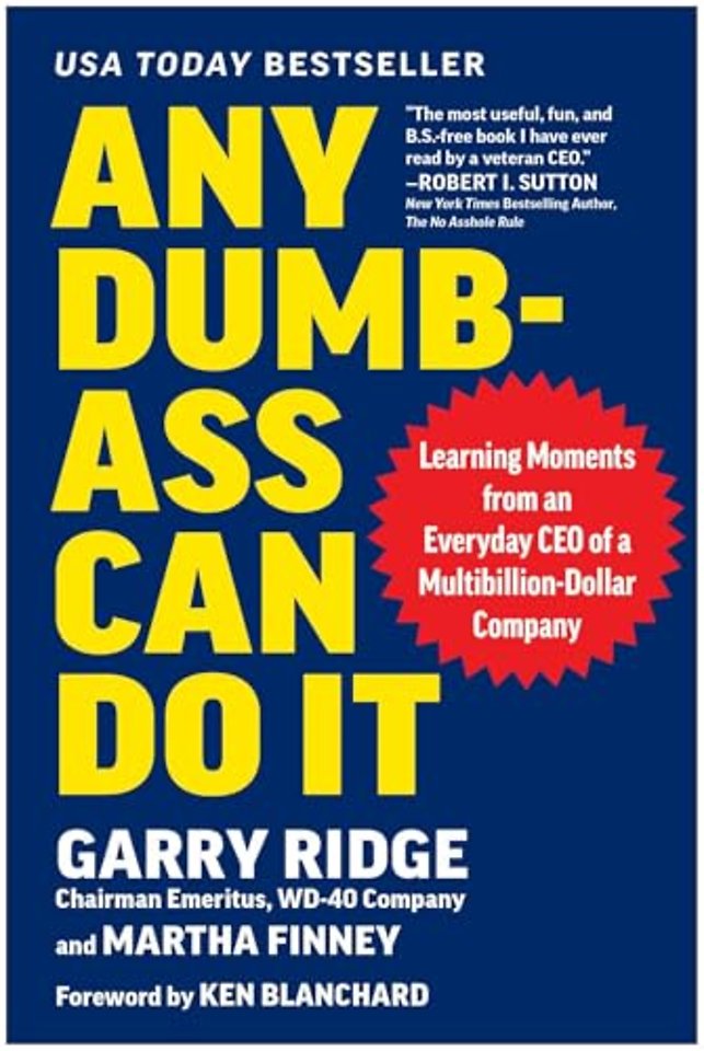 Any Dumb-Ass Can Do It