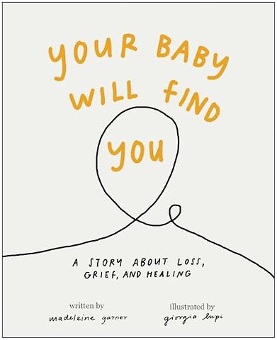 Your Baby Will Find You
