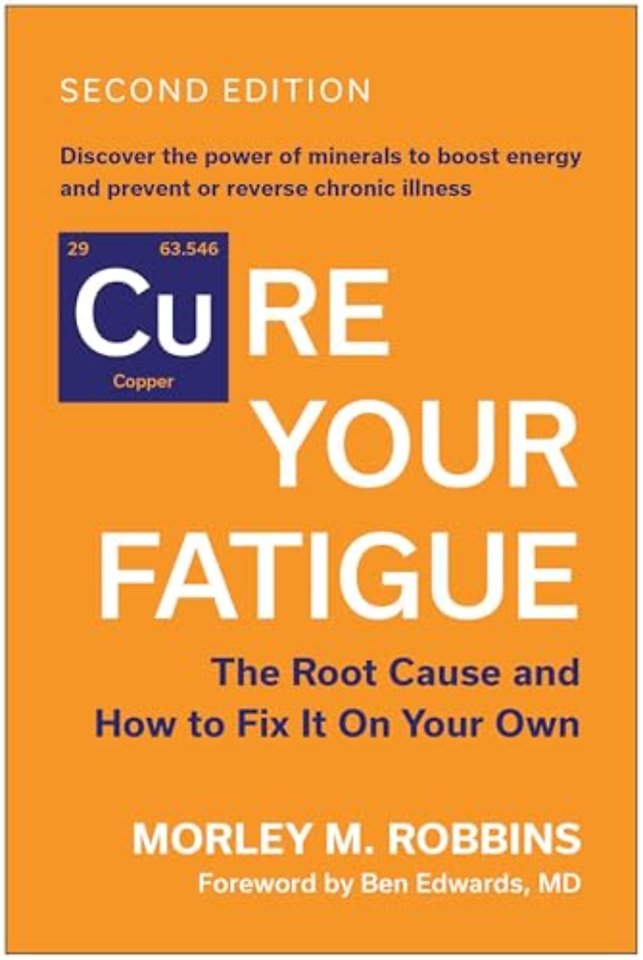 Cure Your Fatigue, Second Edition