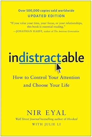 Indistractable, Updated Edition