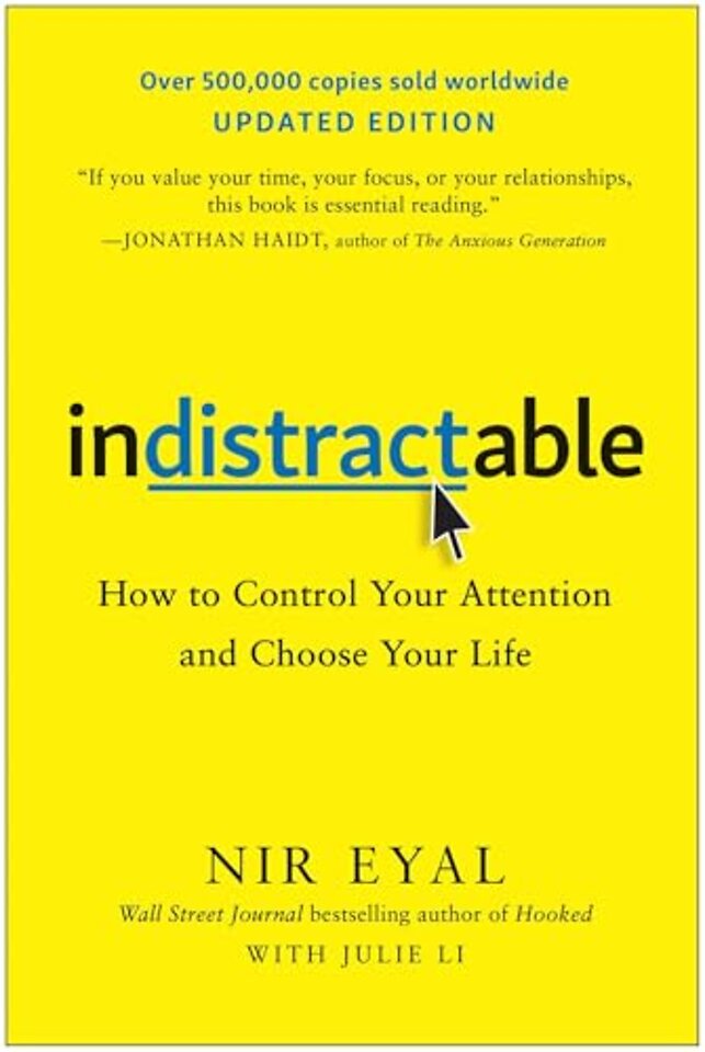 Indistractable, Updated Edition