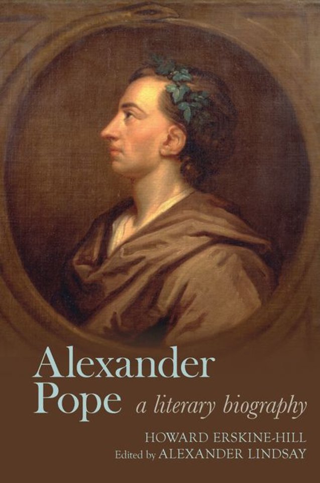 Alexander Pope – A Literary Life