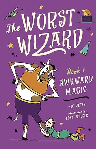 The Worst Wizard: Awkward Magic