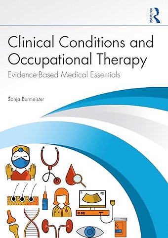 Clinical Conditions and Occupational Therapy