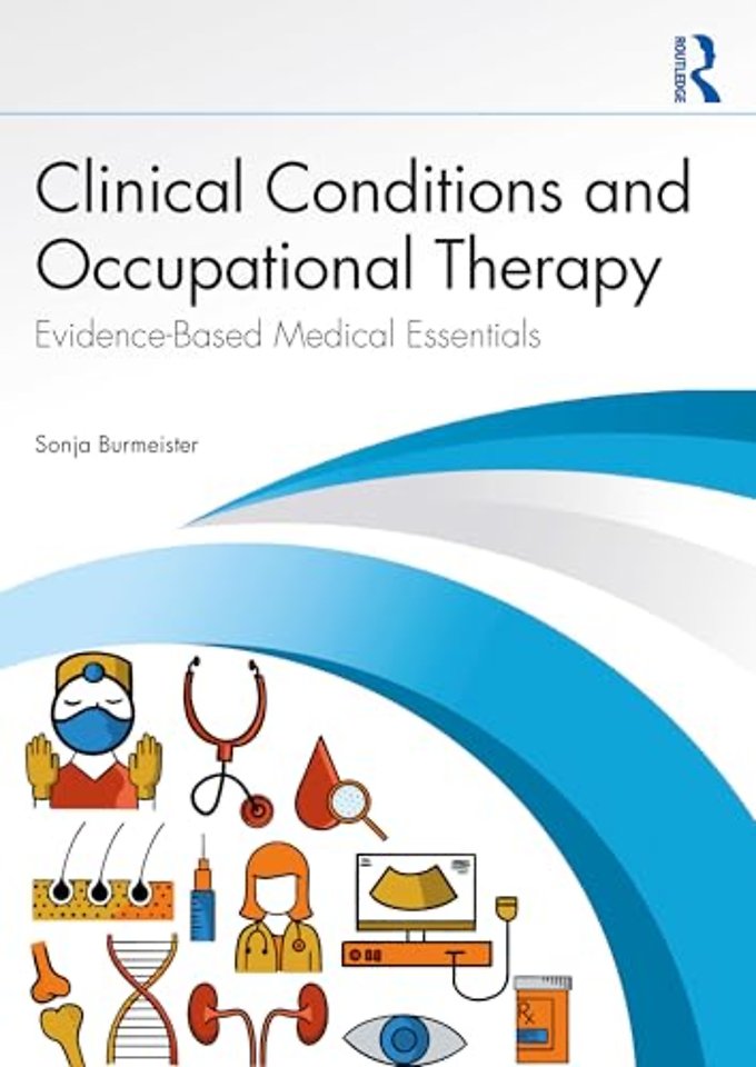 Clinical Conditions and Occupational Therapy