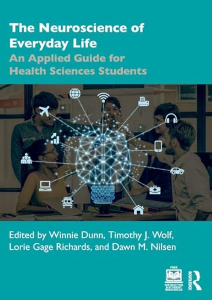 The Neuroscience of Everyday Life