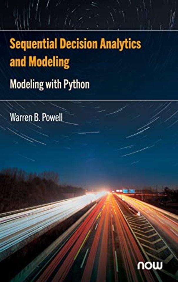 Sequential Decision Analytics and Modeling – Modeling with Python
