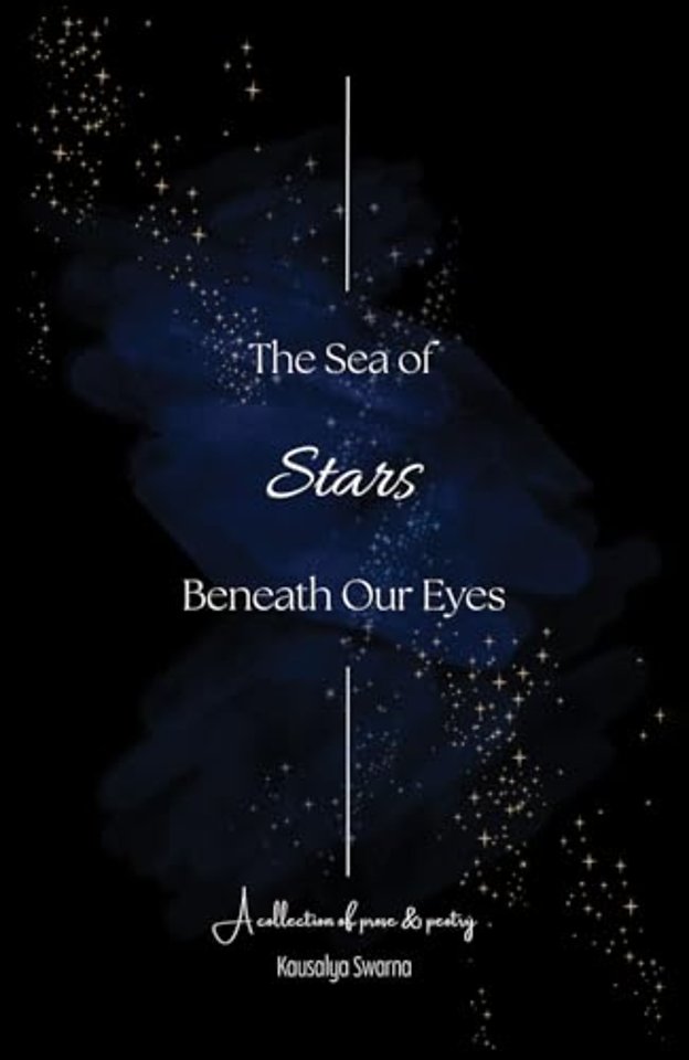 The Sea of Stars Beneath Our Eyes