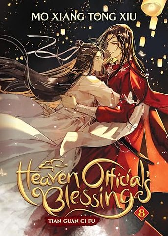Heaven Official's Blessing: Tian Guan Ci Fu (Novel) Vol. 8