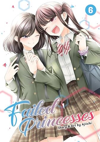 Failed Princesses Vol. 6