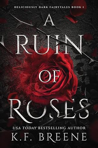 A Ruin of Roses