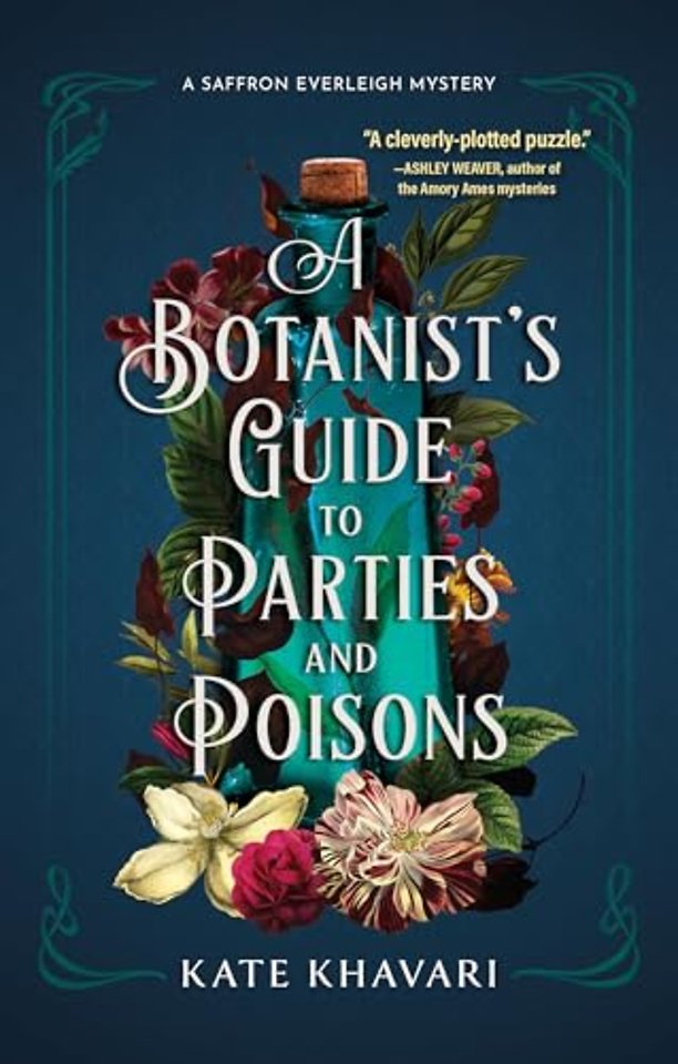 A Botanist's Guide to Parties and Poisons
