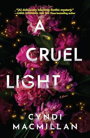 A Cruel Light