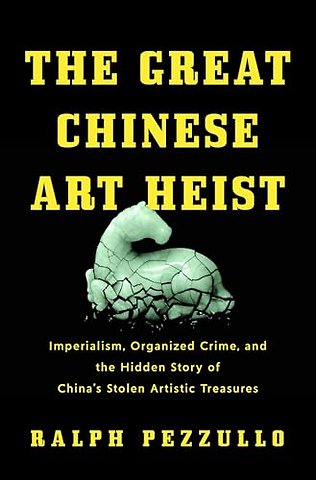The Great Chinese Art Heist