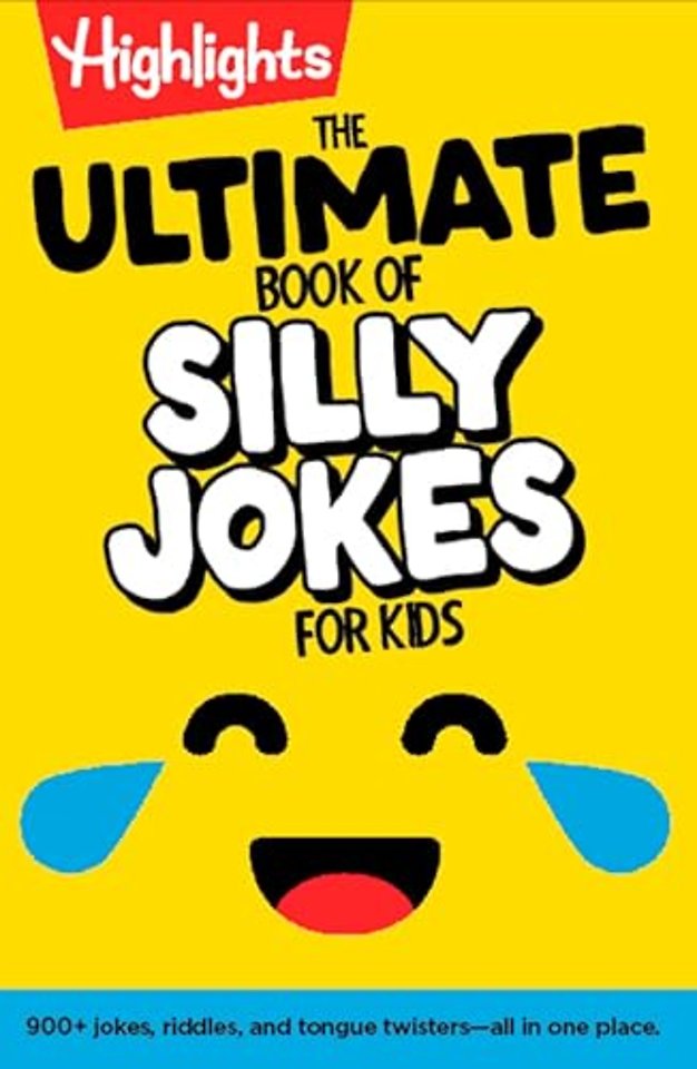 The Ultimate Book of Silly Jokes for Kids