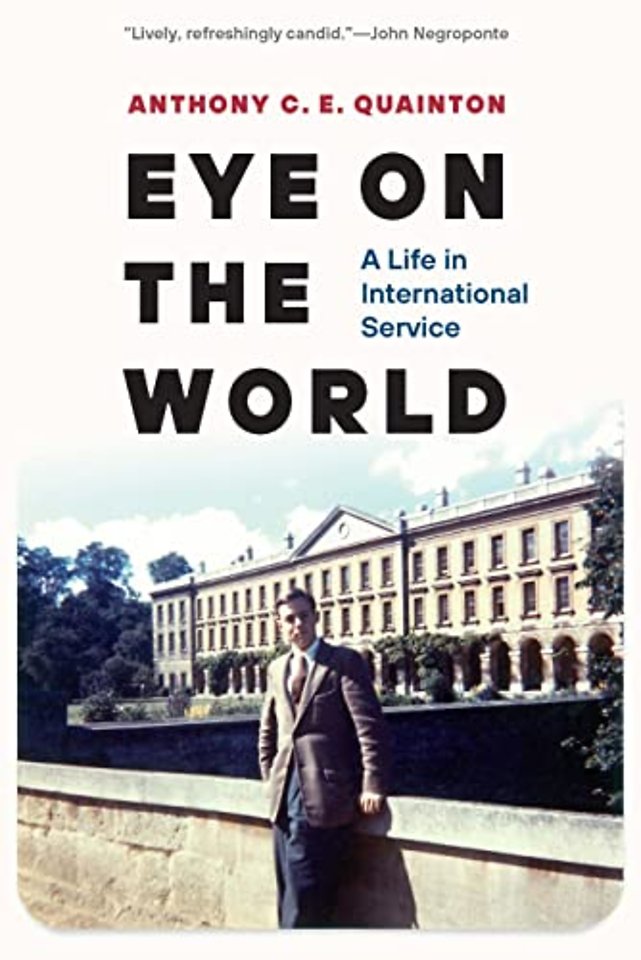 Eye on the World – A Life in International Service