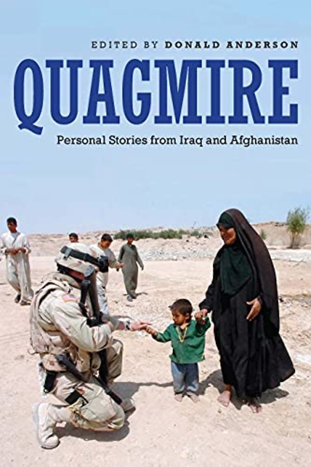 Quagmire – Personal Stories from Iraq and Afghanistan