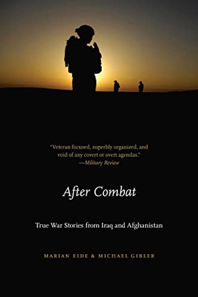 After Combat – True War Stories from Iraq and Afghanistan