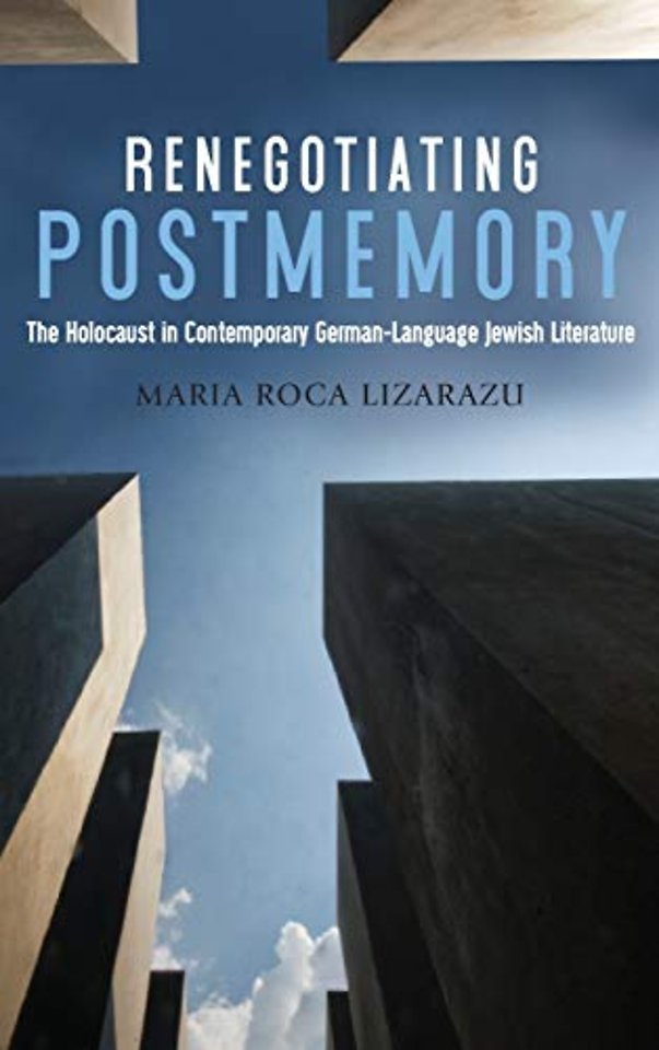Renegotiating Postmemory