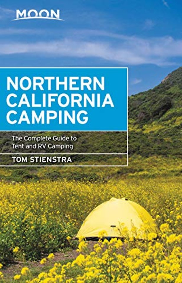 Moon Northern California Camping (Seventh Edition)