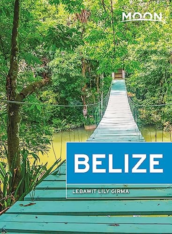 Moon Belize (Thirteenth Edition)