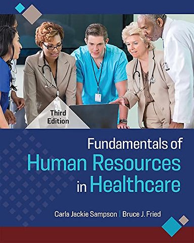 Fundamentals of Human Resources in Healthcare