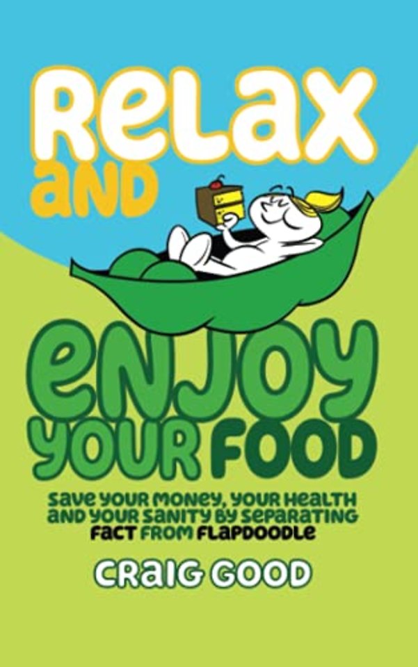 Relax and Enjoy Your Food