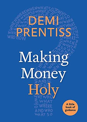 Making Money Holy