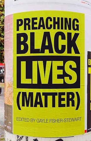 Preaching Black Lives (Matter)