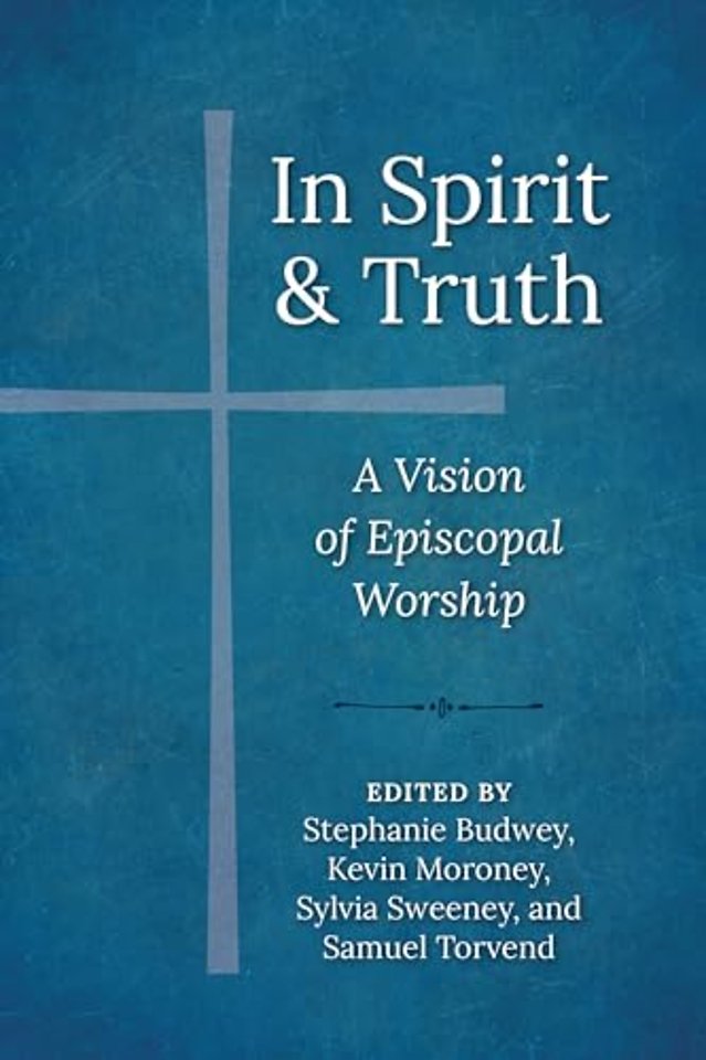 In Spirit and Truth