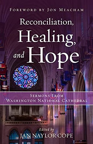Reconciliation, Healing, and Hope