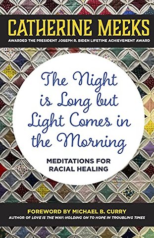 The Night is Long but Light Comes in the Morning (Large Print Edition)
