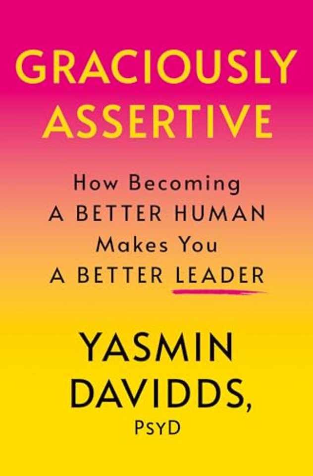 Graciously Assertive