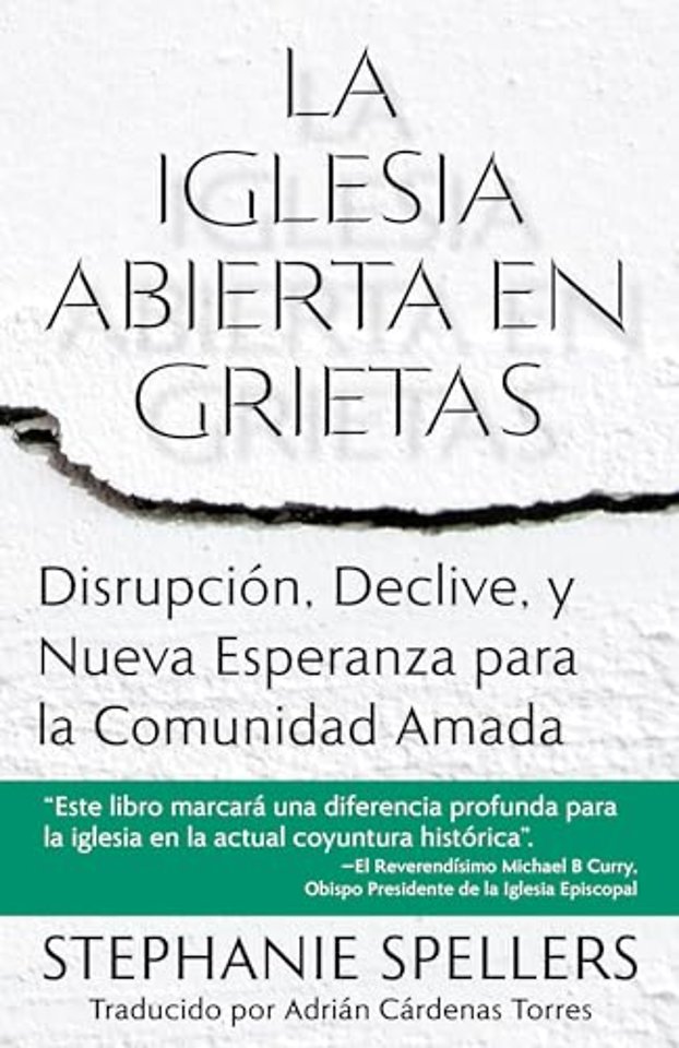 La iglesia abierta en grietas