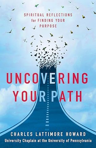 Uncovering Your Path
