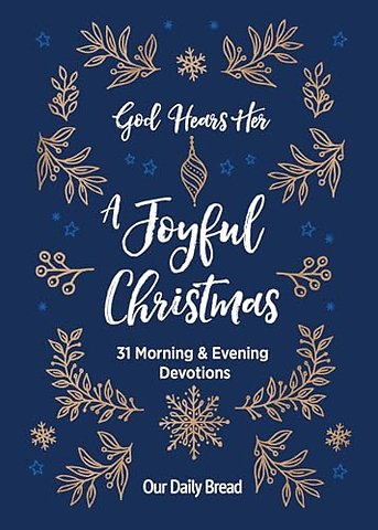 God Hears Her, A Joyful Christmas