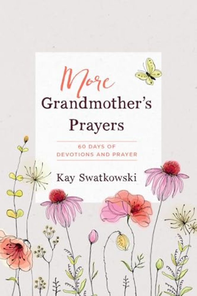 More Grandmother's Prayers
