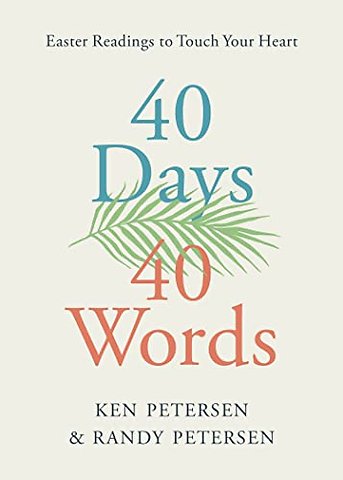 40 Days. 40 Words.