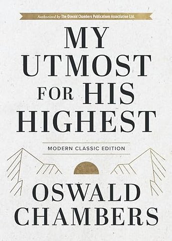 My Utmost for His Highest