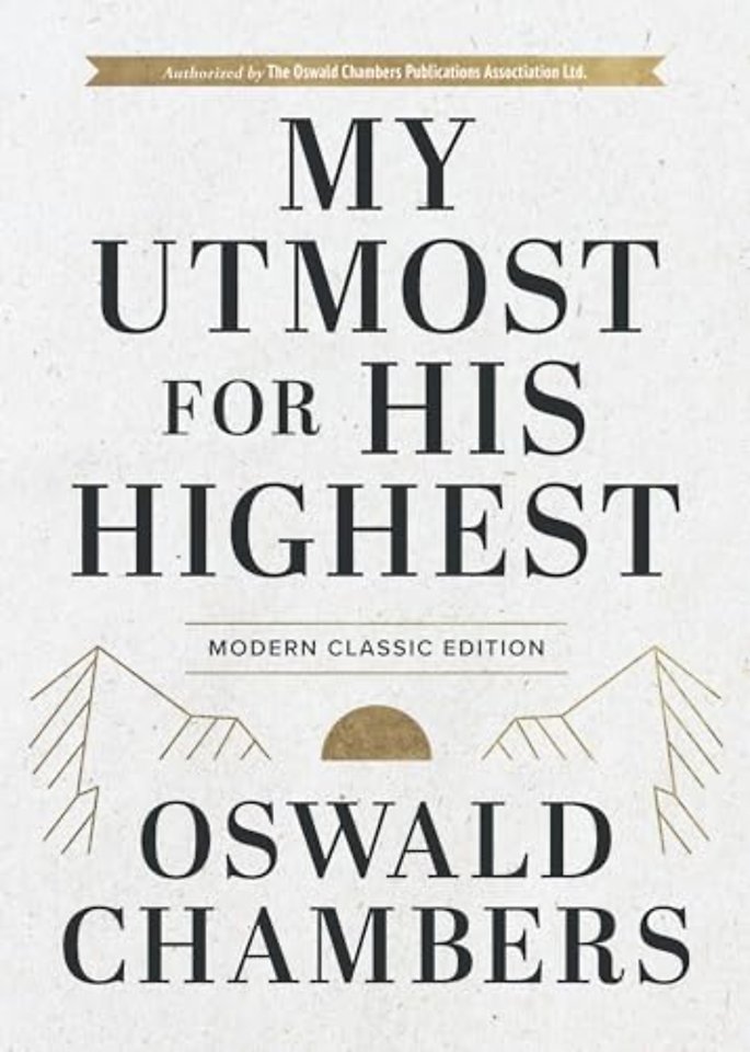 My Utmost for His Highest